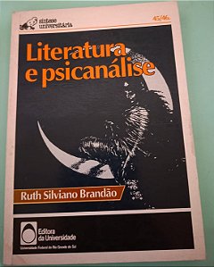 Literatura e psicanálise, de Ruth Silviano Brandão