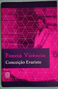 Ponciá Vicêncio, Conceição Evaristo