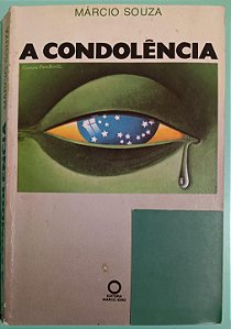 A Condolência, de Márcio Souza