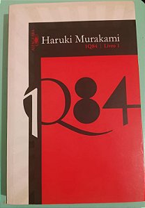 1Q84, de Haruki Murakami (livro 1)