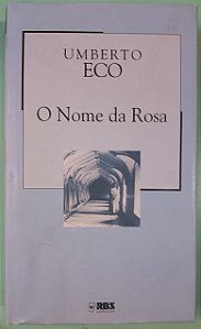 O Nome da Rosa, de Umberto Eco