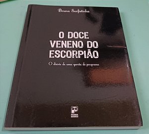 O Doce Veneno do Escorpião: O diário de uma garota de programa, de Bruna Surfistinha