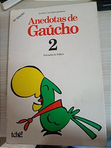 Anedotas de Gaúcho - Volume 2