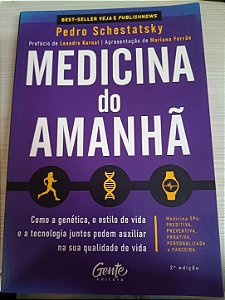 Medicina do Amanhã, de Pedro Schestasky