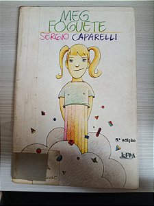 Meg Foguete, de Sérgio Caparelli