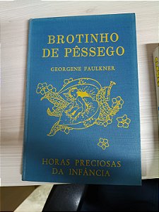 Brotinho de Pêssego, de Georgene Faulkner