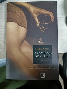 As Amigas do Clube, de Saskia Noort
