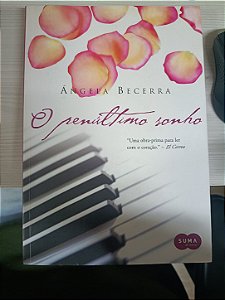 O Penúltimo Sonho, de Ângela Becerra