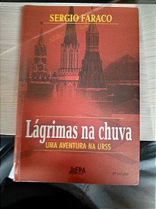 Lágrimas na chuva: uma Aventura na URSS
