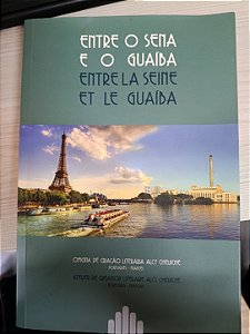 Entre o Sena e o Guaíba: Oficina de Criação Literária Alcy Cheviche