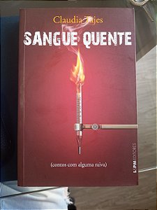 Sangue Quente, de Claudia Tajes