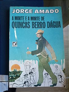 A Morte e a Morte de Quincas Berro Dágua, Jorge Amado