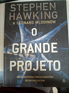 O Grande Projeto, de Stephen Hawking e Leonard Mlodinow