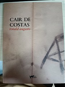 Cair de Costas, de ronald augusto