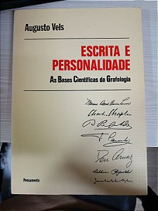 Escrita e Personalidade: As Bases Científicas da Grafologia, de Augusto Vels