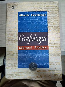 Grafologia: Manual Prático, de Alberto Swartzman