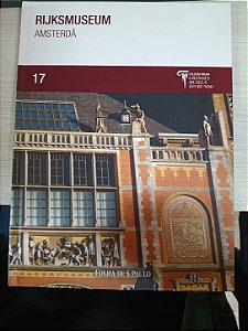 Rijksmuseum: Amsterdã