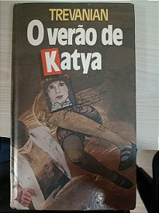 O Verão de Katya, de Trevanian