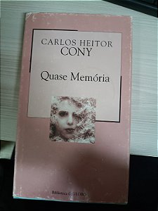 Quase Memória, de Carlos Heitor Cony