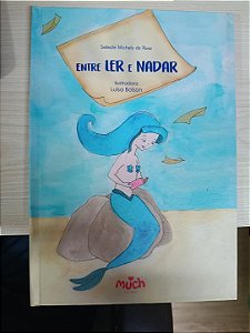 Entre Ler e Nadar, de Seleste Michels da Rosa
