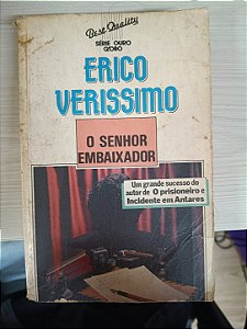 O Senhor Embaixador, de Erico Verissimo