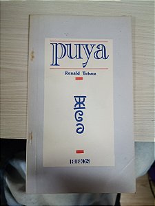 Puya, de Ronald Tutuca