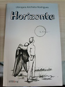 Horizonte, de Ubirajara Anchieta Rodrigues