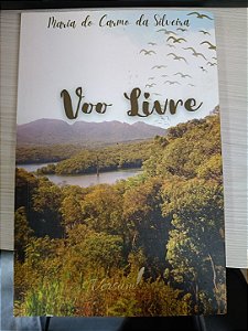 Voo Livre, de Maria do Carmo da Silveira