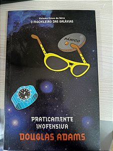 O guia do mochileiro das galáxias: Praticamente Inofensiva