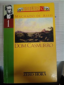 Dom Casmurro, de Machado de Assis