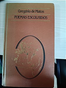 Poemas Escolhidos, Gregório de Matos