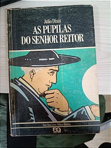 As Pupilas do Senhor Reitor, de Júlio Dinis