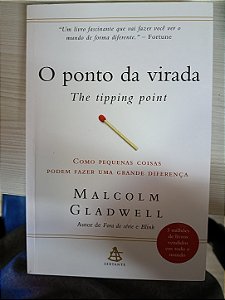 O Ponto de Virada, de Malcolm Gladwell
