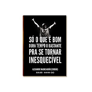 Placa MDF Frase Motivacional Chorão Arte Parede A4