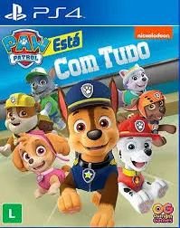 A Patrulha Canina 'tá com tudo! PS4 Mídia Digital
