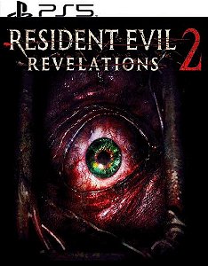 Resident Evil Revelations 2 | Mídia Digital PS5