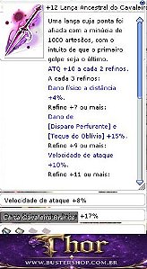 +12 Lança Ancestral do Cavaleiro Rebelde (Vel. ATQ 8%) (Dano Peixe 17%)