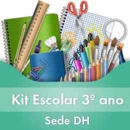 KIT ESCOLAR 3º ANO - DH - 2º semestre