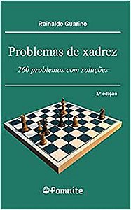 Livro de Bolso: Xadrez 260 Problemas - Livro de Bolso [Sob encomenda: Envio  em 20 dias] - A lojinha de xadrez que virou mania nacional!