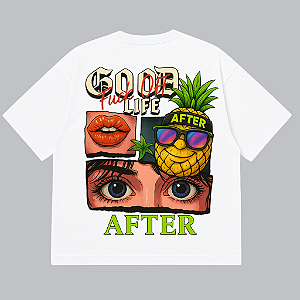 CAMISETA OVERSIZED BRANCA AFTER GOOD LIFE