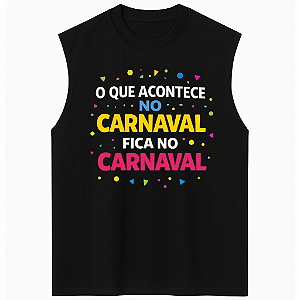 REGATA OVERSIZED AFTER CARNAVAL FRASES O QUE ACONTECE NO CARNAVAL