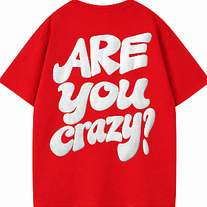 CAMISETA OVERSIZED VERMELHA AFTER ARE YOU CRAZY?