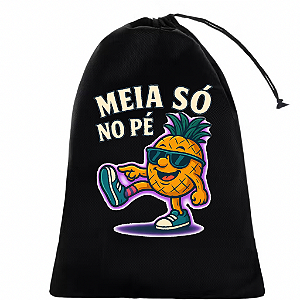 SACO BAG ORGANIZADOR AFTER MEIA SÓ NO PÉ FESTAS