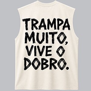 REGATA TRAMPA MUITO VIVE O DOBRO AFTER OVERSIZED