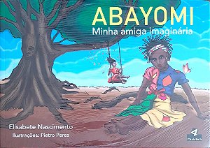 ABAYOMI Minha amiga imaginária