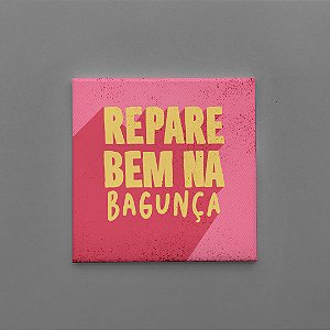 Azulejo - Repare bem na bagunça