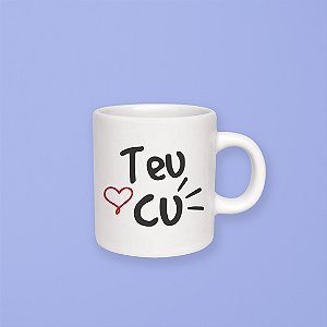 Caneca 100 ml - Teu Cu