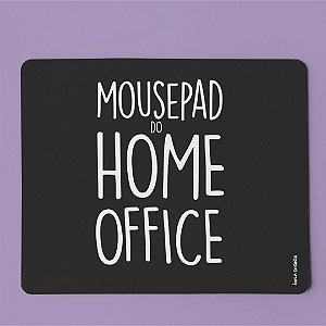 Mouse Pad - Home Office