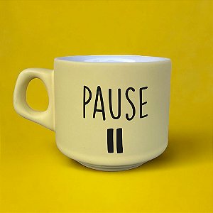 Xícara Candy - Pause