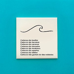Azulejo Decorativo - Gíria Carioca - Coé